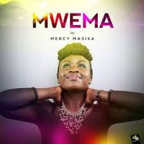 Mwema - Mercy Masika